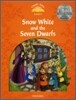 Classic Tales Level 5 : Snow White and the Seven Dwarfs (Student Book Pack + Multi-ROM)