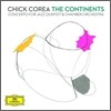 Chic Corea - The Continents