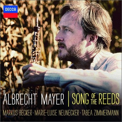 Albrecht Mayer 알브레히트 마이어 오보에 연주집 (Songs Of The Reeds)