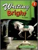 Writing Bright 1 : Teacher's Guide