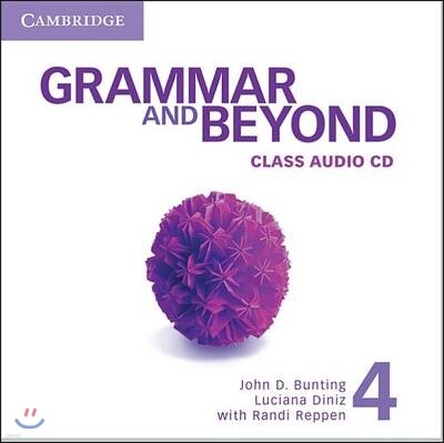 Grammar and Beyond Level 4 : Class Audio CD