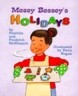 Messy Bessey's Holidays (a Rookie Reader)