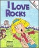 I Love Rocks (Rookie Reader)