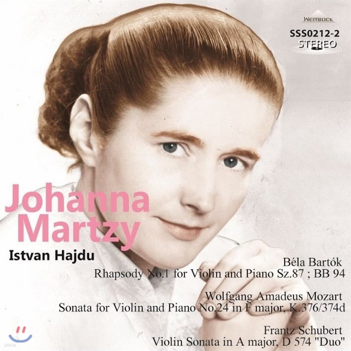 Johanna Martzy 바르톡: 랩소디 1번 / 모차르트: 바이올린 소나타 24번 외 - 요한나 마르치 (Bartok: Rhapsody No. 1 / Mozart: Violin Sonata No. 24 / Schubert: Violin Sonata in A Major)