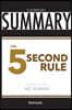 Summary: The 5 Second Rule by Mel Robbins