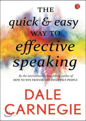 The Quick &amp; Easy Way To Effective Speaking