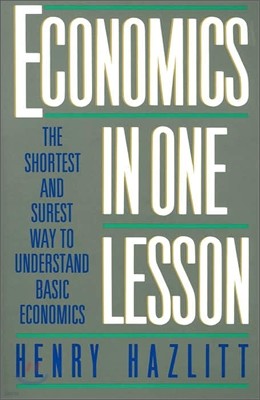 Economics in One Lesson