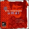 Eric Vloeimans - Umai [SACD Hybrid]