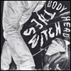 Body/Head (바디/헤드) - The Switch [LP]
