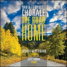 Joshua Habermann 미국 합창 작품집 - 집으로 가는 길 (The Road Home)