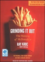 Grinding It Out: The Making of McDonald's