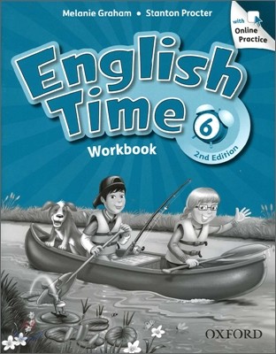 English Time 6 : Workbook with Online Practice Pack