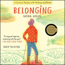 Belonging: A German Reckons with History and Home