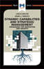 Analysis of David J. Teece's Dynamic Capabilites and Strategic Management