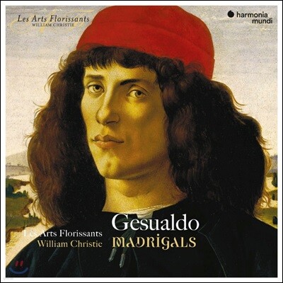 William Christie / Les Arts Florissants 제수알도: 5성부 마드리갈 (Gesualdo: Madrigals)