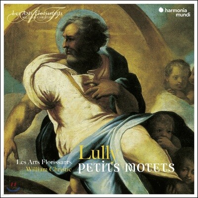 William Christie / Les Arts Florissants 륄리: 작은 모테트 (Lully: Petits Motets)