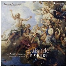 William Christie / Les Arts Florissants 드 라랑드 : 테 데움 (de Lalande: Te Deum laudamus S32)