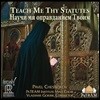 Vladimir Gorbik 파벨 체스노코프: 슬라브어 전통 합창 작품집 (Pavel Chesnokov: Teach Me Thy Statutes)