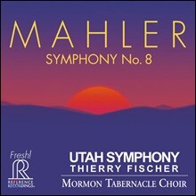 Thierry Fischer 말러: 교향곡 8번 '천인 교향곡' (Mahler: Symphony No. 8 in E flat major 'Symphony of a Thousand')