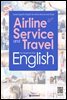 Airline Service and Travel English