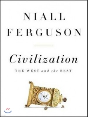 Civilization: The West and the Rest