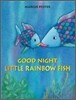 Good Night, Little Rainbow Fish