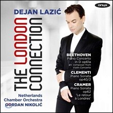 Dejan Lazic 베토벤: 피아노 협주곡 D장조 / 클레멘티: 피아노 소나타 외 (The London Connection)