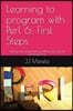 Learning to Program with Perl 6: First Steps: Getting Into Programming Without Leaving the Command Line.
