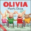 Olivia Meets Olivia