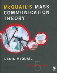 Mcquail&#39;s Mass Communication Theory