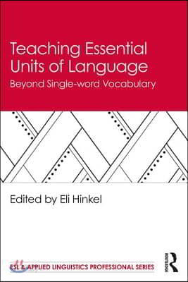 Teaching Essential Units of Language