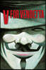V for Vendetta 30th Anniversary Deluxe Edition
