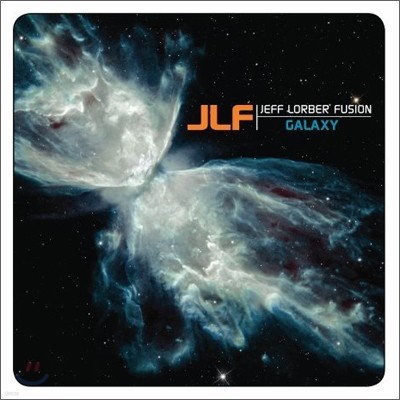 Jeff Lorber Fusion - Galaxy