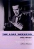 The Lost Weekend: The Complete Screenplay