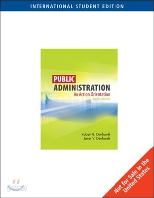 Public Administration : An Action Orientation, 6/E (IE)