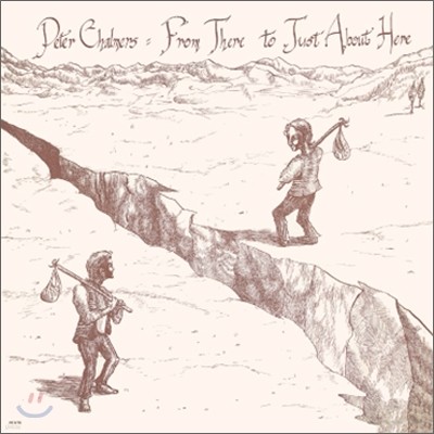 Peter Chalmers - From There To Just About Here (LP Miniature)