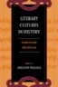 Literary Cultures in History: Reconstructions from South Asia