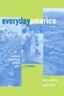 Everyday America: Cultural Landscape Studies After J. B. Jackson
