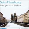 Ravel String Quartet 금요일의 현악 사중주 - 글라주노프 / 리야도프 / 블러멘펠드 / 림스키-코르사코프 (St. Petersburg - Les Quatuors du Vendredi)
