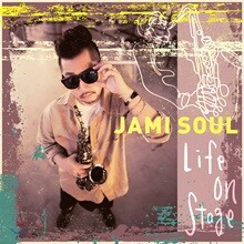 자미 소울 (Jami Soul) 1집 - Life On Stage