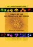 Plants of the San Francisco Bay Region: Mendocino to Monterey