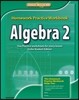 Glencoe Math 2012 Algebra 2 : Homework Practice Workbook