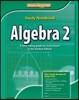Glencoe Math 2012 Algebra 2 : Study Notebook