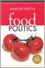 Food Politics: How the Food Industry Influences Nutrition and Health