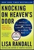 Knocking on Heaven's Door: How Physics and Scientific Thinking Illuminate the Universe and the Modern World