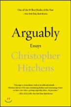 Arguably: Essays