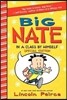 Big Nate: In a Class by Himself Special Edition: Includes 16 Extra Pages of Fun!