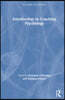 Introduction to Coaching Psychology