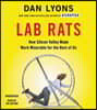 Lab Rats: How Silicon Valley Made Work Miserable for the Rest of Us