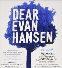 Dear Evan Hansen: The Novel Lib/E